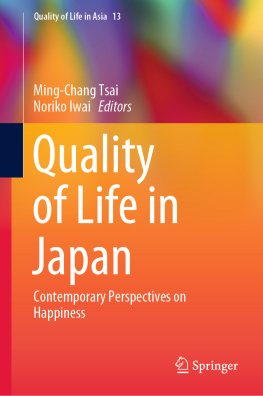 Ming-Chang Tsai - Quality of Life in Japan: Contemporary Perspectives on Happiness