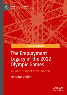 Niloufar Vadiati The Employment Legacy of the 2012 Olympic Games: A Case Study of East London