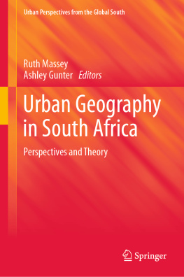 Ruth Massey - Urban Geography in South Africa: Perspectives and Theory