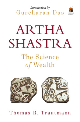 Tom Trautmann - Arthashastra: The Science of Wealth