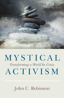 John C. Robinson Mystical Activism