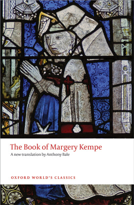 Margery Kempe - The Book of Margery Kempe: Oxford Worlds Classics