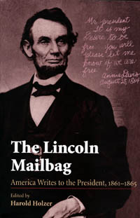 The Lincoln Mailbag title The Lincoln Mailbag America Writes to - photo 1