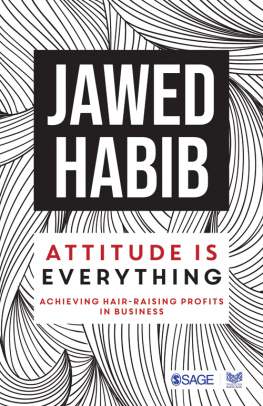 Jawed Habib - Attitude is Everything: Achieving Hair Raising Profits in Business