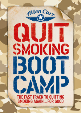 Allen Carr - Quit Smoking Boot Camp