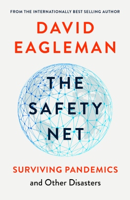 David Eagleman - The Safety Net: Surviving Pandemics and Other Disasters