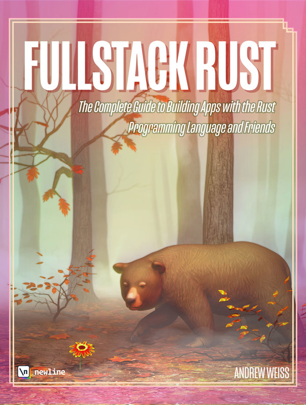 Fullstack Rust Nate Murray This book is for sale at - photo 1