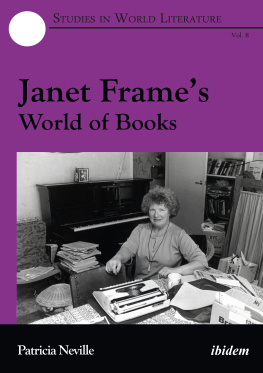 Patricia Neville - Janet Frames World of Books