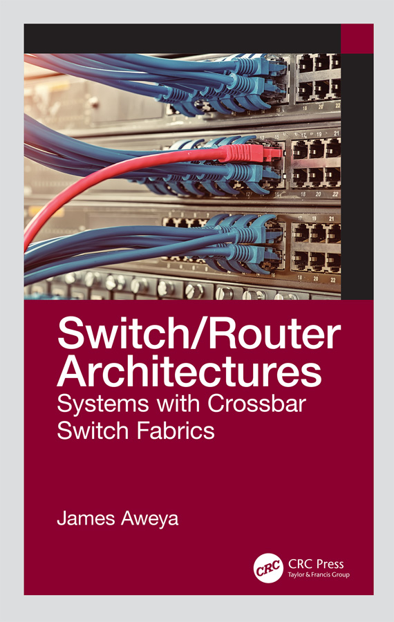 SwitchRouter Architectures SwitchRouter Architectures Systems with Crossbar - photo 1