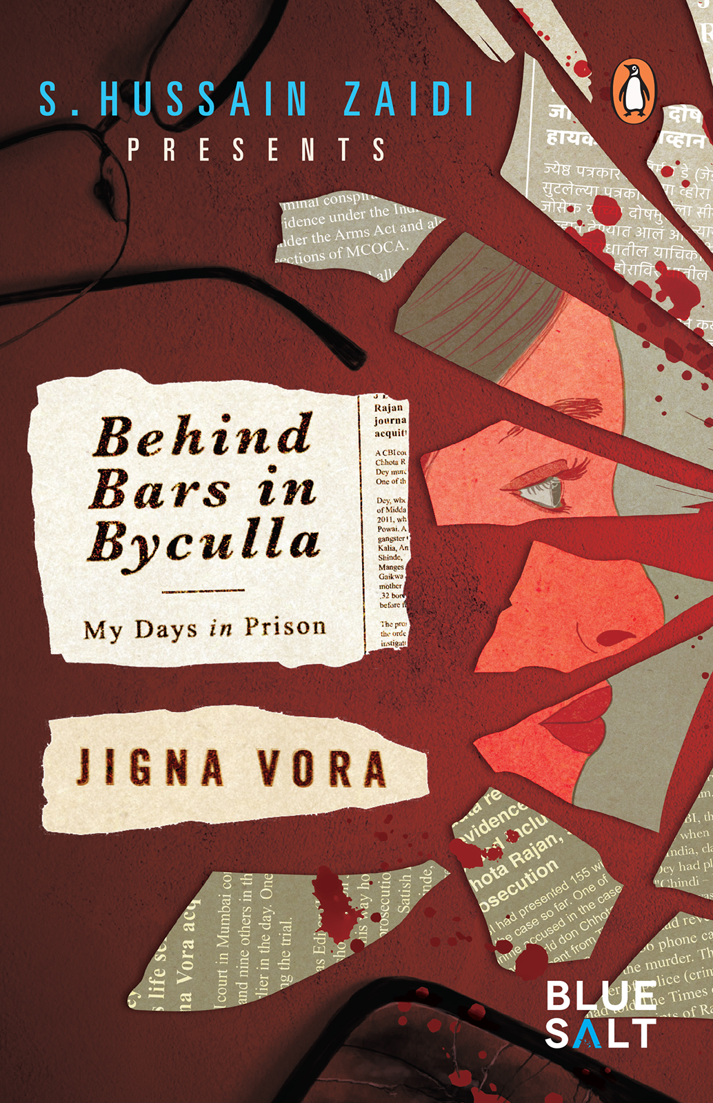 JIGNA VORA Behind Bars in Byculla My Days in Prison - photo 1