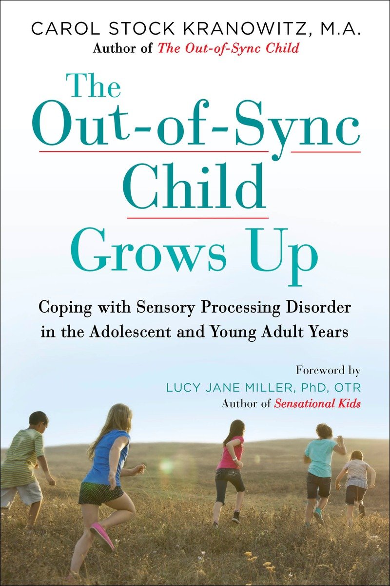 Praise for The Out-of-Sync Child by Carol Kranowitz This book is great It is - photo 1