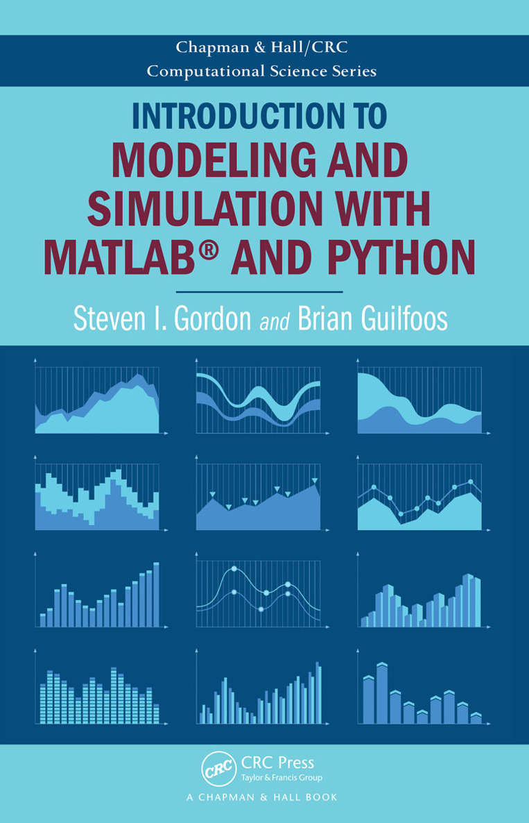 Introduction to Modeling and Simulation with MATLAB and Python Chapman - photo 1