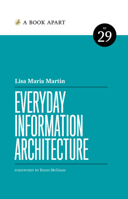 Lisa Maria Martin Everyday Information Architecture