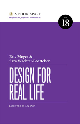 Eric A. Meyer - Design for Real Life