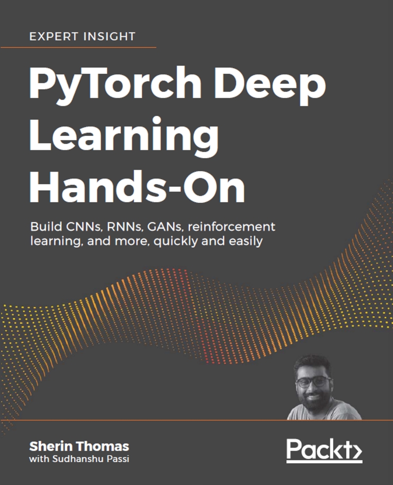 PyTorch Deep Learning Hands-On PyTorch Deep Learning Hands-On Copyright - photo 1