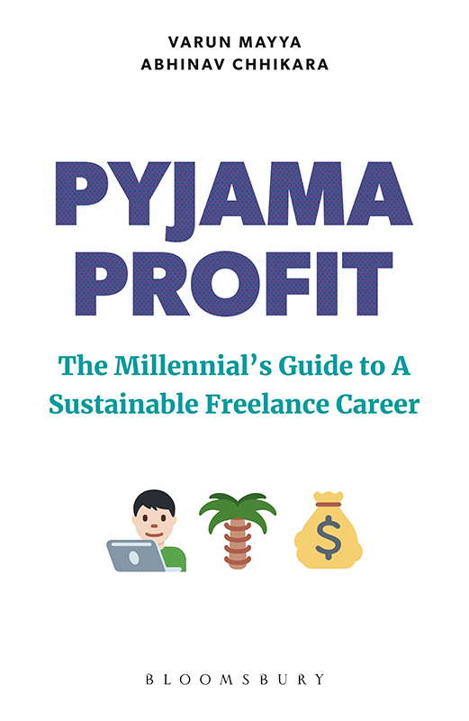 Pyjama Profit The Millennials Guide to a Sustainable Freelance Career PYJAMA - photo 1