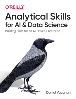 Daniel Vaughan - Analytical Skills for AI and Data Science: Building Skills for an Ai-Driven Enterprise