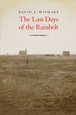 David J. Wishart - The Last Days of the Rainbelt