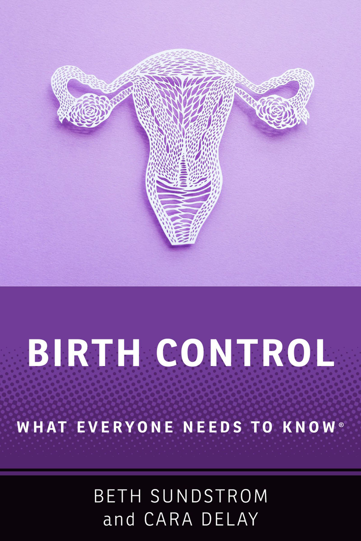 Birth Control What Everyone Needs to Know - image 1