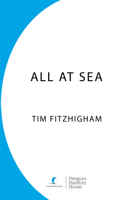 Tim Fitzhigham - All at Sea