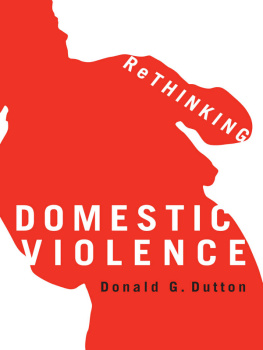 Donald G. Dutton Rethinking Domestic Violence