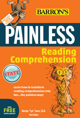 Darolyn “Lyn” Jones Painless Reading Comprehension