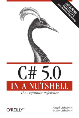 Joseph Albahari - C# 5.0 in a Nutshell: The Definitive Reference