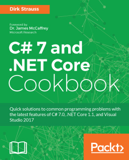 Dirk Strauss - C# 7 and .NET Core Cookbook