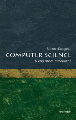 Subrata Dasgupta - Computer Science: A Very Short Introduction