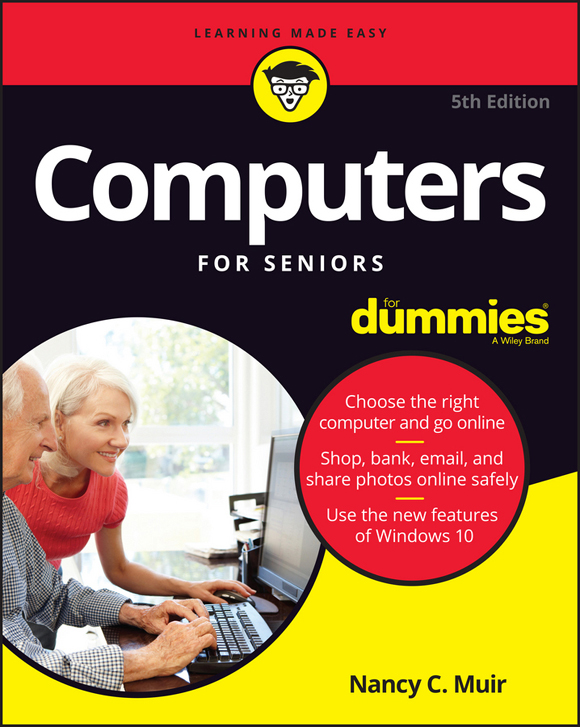 Computers For Seniors For Dummies 5th Edition Published by John Wiley - photo 1