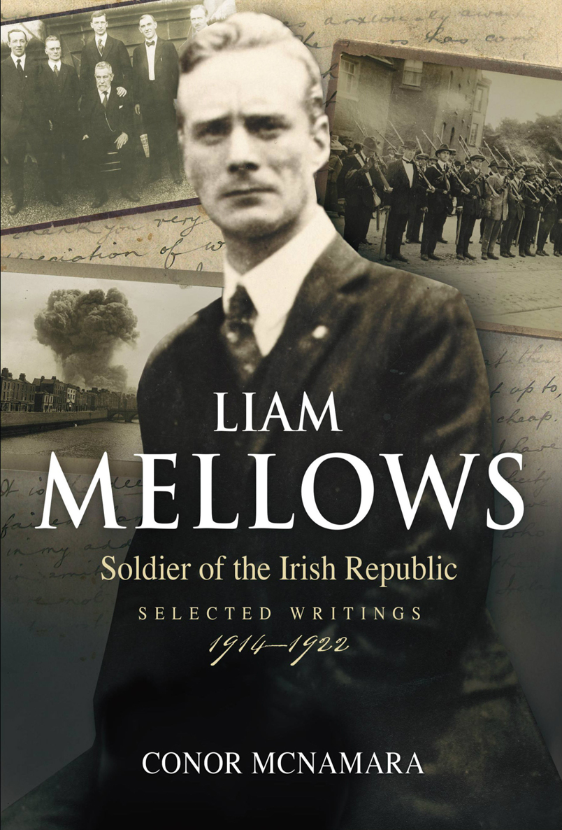 LIAM MELLOWS Dr Conor McNamara has written extensively about the history of - photo 1