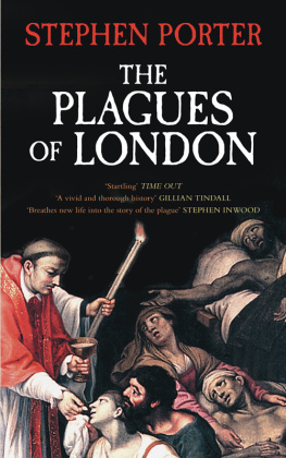 Stephen Porter The Plagues of London