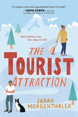 Sarah Morgenthaler - The Tourist Attraction