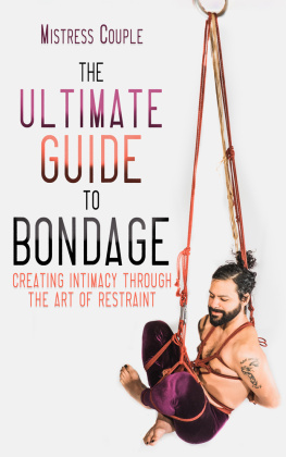 Mistress Couple - The Ultimate Guide to Bondage