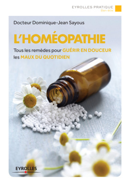 Dominique-Jean Sayous - Lhoméopathie