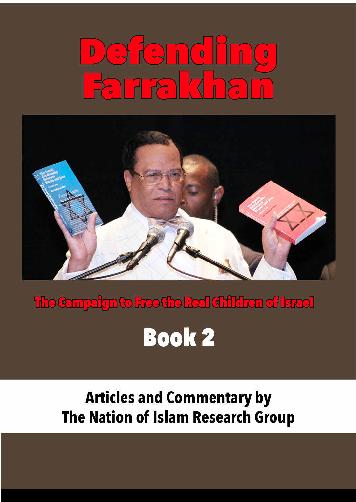 Defending Farrakhan Book 2 The Campaign to Free the Real Children of Israel - photo 1