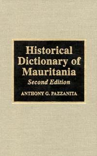 title Historical Dictionary of Mauritania African Historical Dictionaries - photo 1