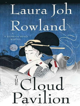 Laura Joh Rowland - The Cloud Pavilion: A Novel (Sano Ichiro Novels)