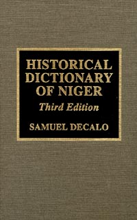 title Historical Dictionary of Niger African Historical Dictionaries No - photo 1