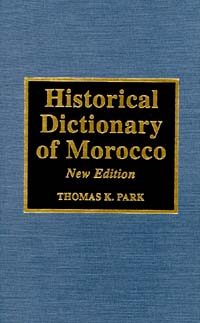 title Historical Dictionary of Morocco African Historical Dictionaries - photo 1