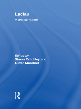 Simon Critchley (editor) - Laclau: A Critical Reader