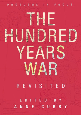 Anne Curry The Hundred Years War Revisited