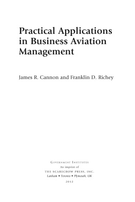 James R. Cannon Practical Applications in Business Aviation Management