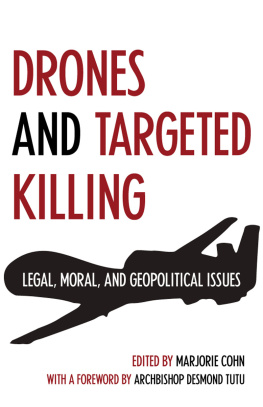 Marjorie Cohn - Drones and Targeted Killing: Legal, Moral, and Geopolitical Issues