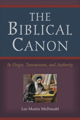 Lee Martin McDonald - The Biblical Canon