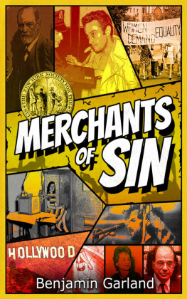 Benjamin Garland Merchants of Sin