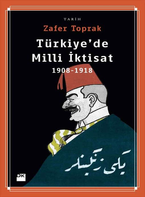 TRKYEDE MLL KTSAT 1908-1918 Yazan Zafer Toprak Yayn haklar Doan Egmont - photo 1