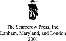 SCARECROW PRESS INC Published in the United States of America by Scarecrow - photo 1