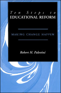 title Ten Steps to Educational Reform Making Change Happen author - photo 1