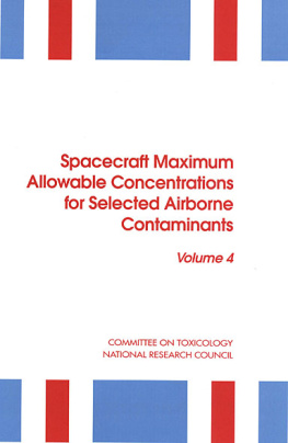 National Research Council Spacecraft Maximum Allowable Concentrations for Selected Airborne Contaminants: Volume 4